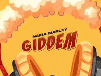 Giddem Lyrics by Naira Marley 7 Giddem Lyrics by Naira Marley