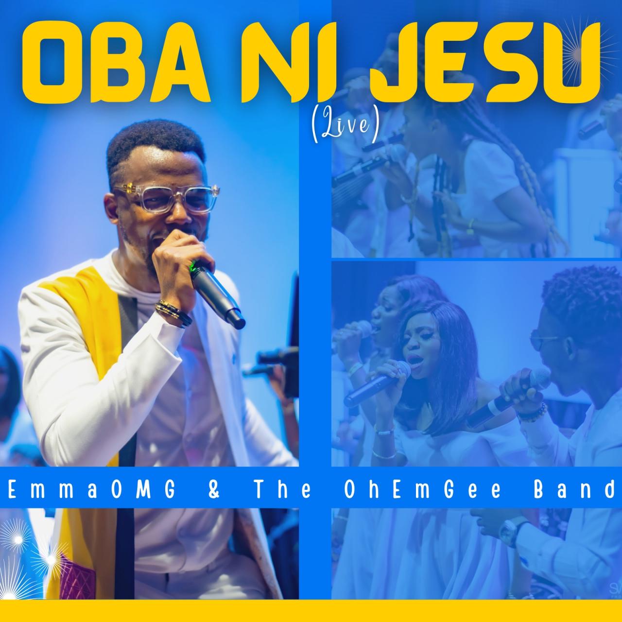 Oba Ni Jesu (Moti Sonu Sinu Igbekun Ese Mi) Lyrics by EmmaOmg