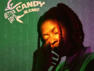 Candy Bleakz - Better Days EP 37 Auto Draft