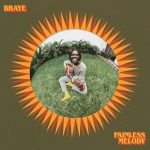 Braye - Painless Melody