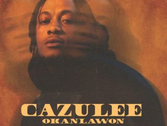 EP: Cazulee - Okanlawon, Vol. 2 9 Cazulee - In Your Prayer