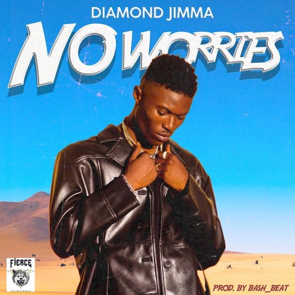 Diamond Jimma – No Worries