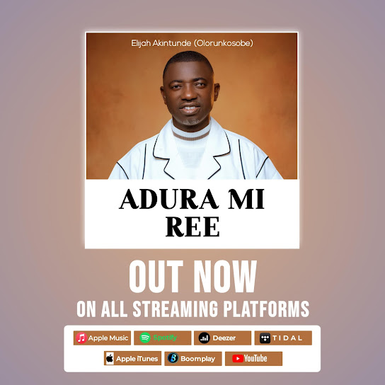 Elijah Akintunde – Adura mi ree o