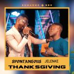 EmmaOMG – Spontaneous Jelenke Thanksgiving ft. BBO