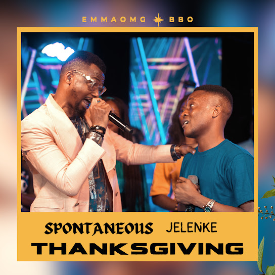 EmmaOMG – Spontaneous Jelenke Thanksgiving ft. BBO
