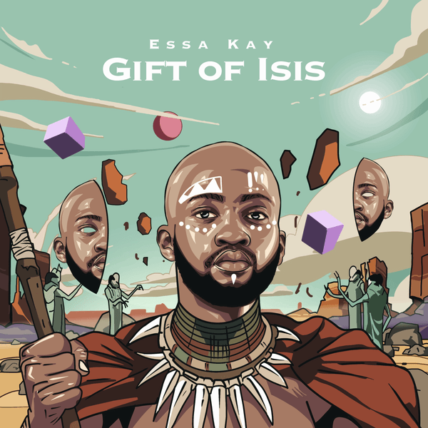 Essa Kay Gift Of Isis EP