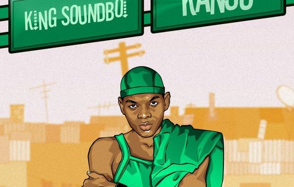 King Soundboi - Kanju