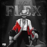 Kizz Daniel - Flex
