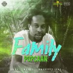 Popcaan - Family