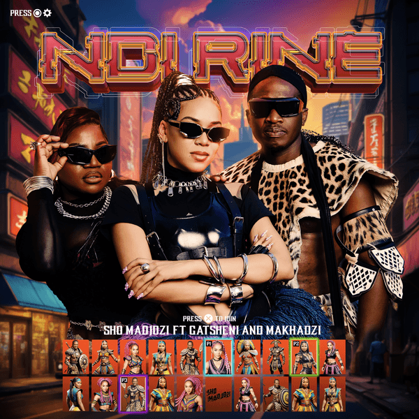 Sho Madjozi - Ndi Rine ft. Makhadzi & Gatsheni
