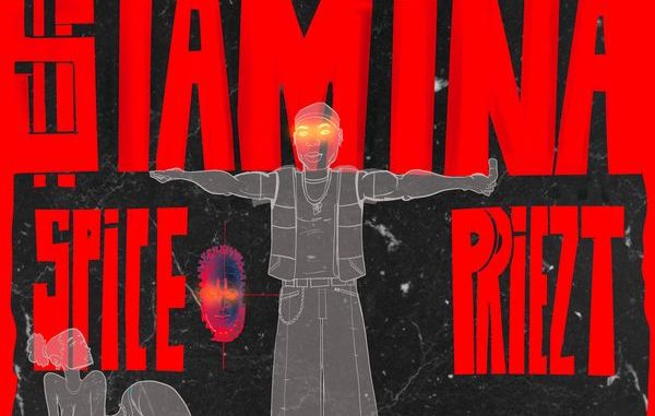 Spice Priezt – Stamina