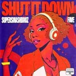 SuperSmashBroz - Shut It Down ft. FAVE