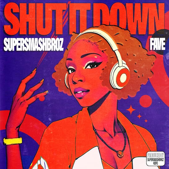 SuperSmashBroz - Shut It Down ft. FAVE