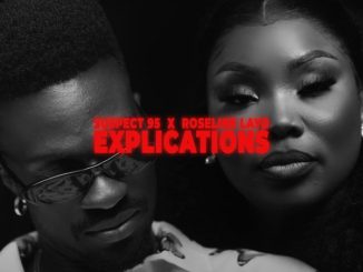Suspect95 - Explications ft. Roseline Layo 25 Suspect95 - Explications ft. Roseline Layo