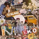 T.I BLAZE - Eko