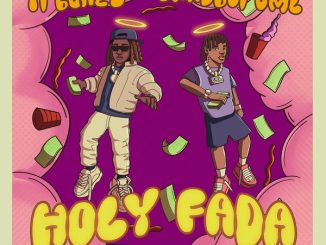 T.I BLAZE - Holy Fada ft. Bhadboi OML 34 T.I BLAZE - Holy Fada ft. Bhadboi OML