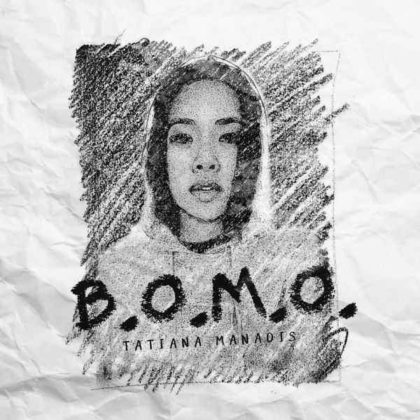 Tatiana Manaois – B.O.M.O.