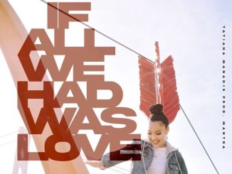 Tatiana Manaois - If All We Had Was Love 31 Tatiana Manaois - If All We Had Was Love