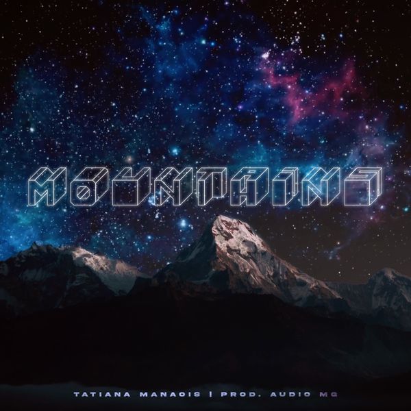 Tatiana Manaois - Mountains
