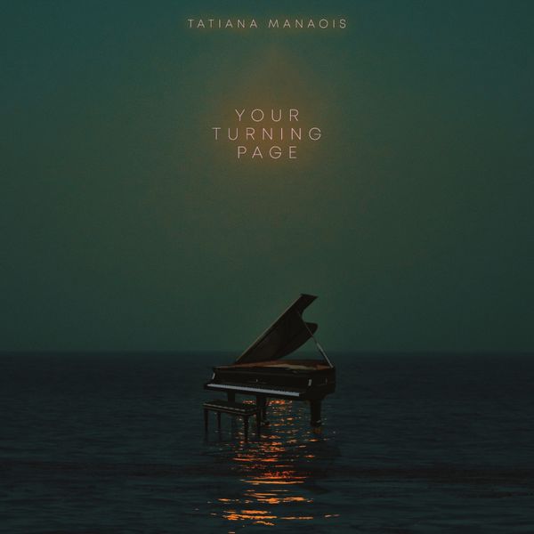 Tatiana Manaois – Turning Page