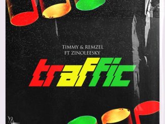 Timmy - Traffic ft. Remzel & Zinoleesky