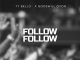 TY Bello – Follow Follow