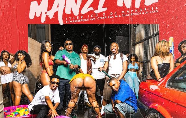 Tyler ICU x DJ Maphorisa – Manzi Nte ft. Masterpiece YVK, Ceeka RSA, M.J, Silas Africa & Al Xapo 1 Tyler ICU x DJ Maphorisa – Manzi Nte ft. Masterpiece YVK, Ceeka RSA, M.J, Silas Africa & Al Xapo