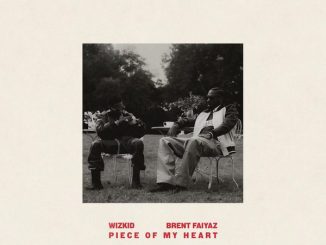 Wizkid – Piece of My Heart ft. Brent Faiyaz