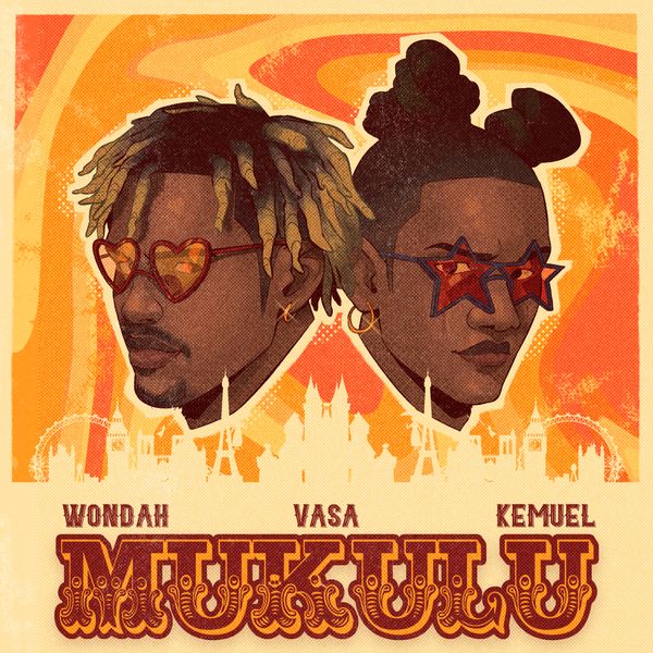 Wondah - Mukulu Ft. Kemuel & Vasa