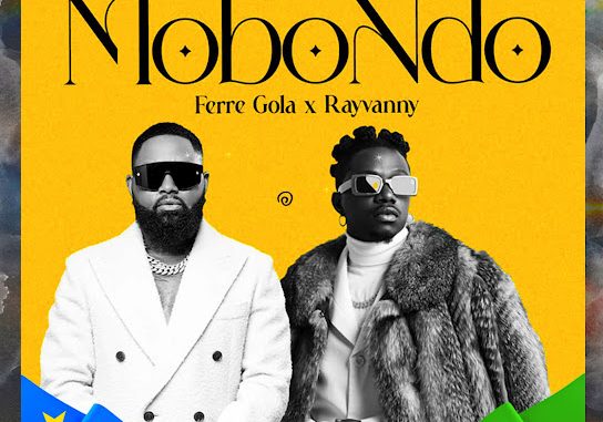Ferre Gola - Mobondo ft. Rayvanny 1 NaijaChoice News 26