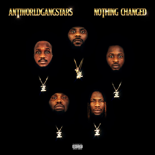 ANTI WORLD GANGSTARS - MY BANDWAGON ft. REEPLAY, FATBOY E, And SHAGBA, ODUMODUBLVCK & AGUNNA