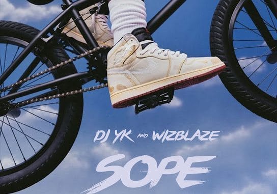 Dj Yk Mule - Sope ft. Wizblaze 1 Dj Yk Mule - Sope ft. Wizblaze