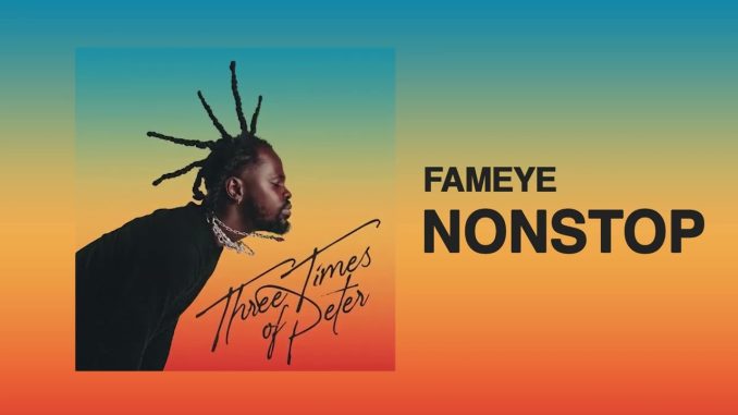 Fameye - Non Stop