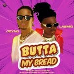 JZyNo - Butta My Bread ft. Lasmid