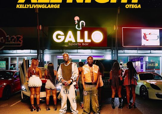 Kellylivinglarge - All Night ft. Otega 1 Kellylivinglarge - All Night ft. Otega