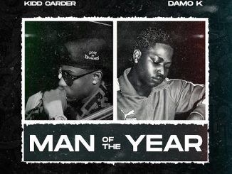 Kidd Carder - Man Of The Year (Remix) ft. Damo K 12 Kidd Carder - Man Of The Year (Remix) ft. Damo K
