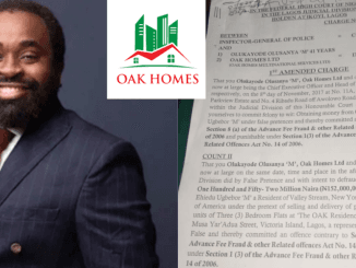 Lagos Property Developer & Oak Homes Face Trial Over Alleged ₦152 Million Fraud 7 Lagos Property Developer & Oak Homes Face Trial Over Alleged ₦152 Million Fraud