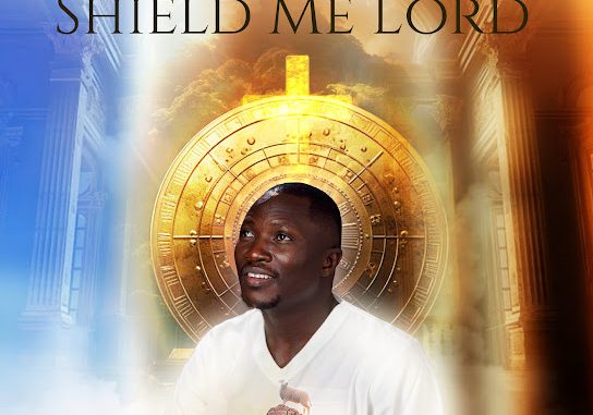 Laolu Gbenjo - SHIELD ME LORD 1 Laolu Gbenjo - SHIELD ME LORD