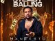 Manfesto – Steady Balling