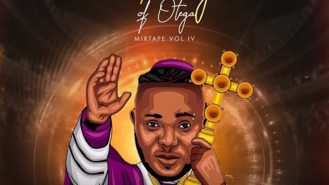 MIXTAPE: DJ Muse - The History Of Otega Mixtape IV 1 MIXTAPE: DJ Muse - The History Of Otega Mixtape IV