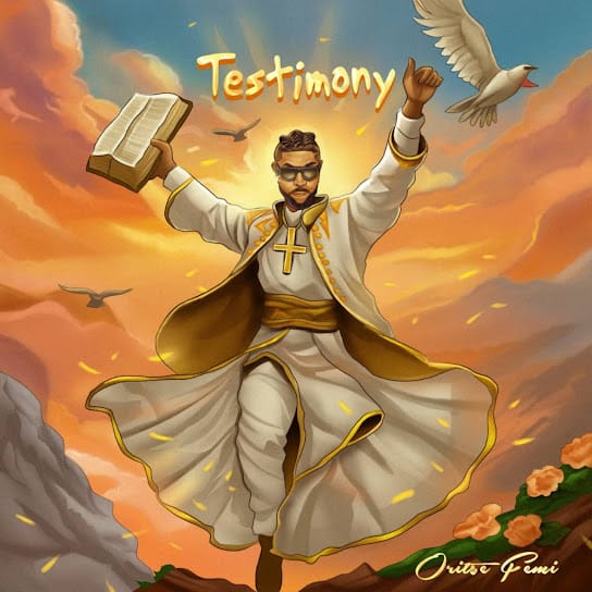 Oritse Femi – Testimony