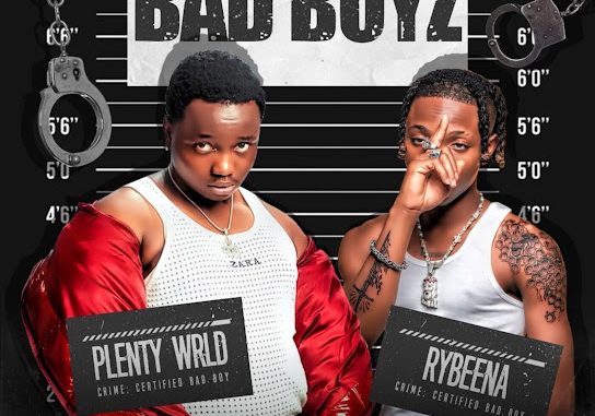 Plenty wrld - Bad Boyz ft. Rybeena