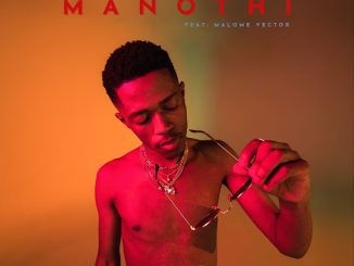 Wave Rhyder - Manothi ft. Malome Vector 11 Wave Rhyder - Manothi ft. Malome Vector