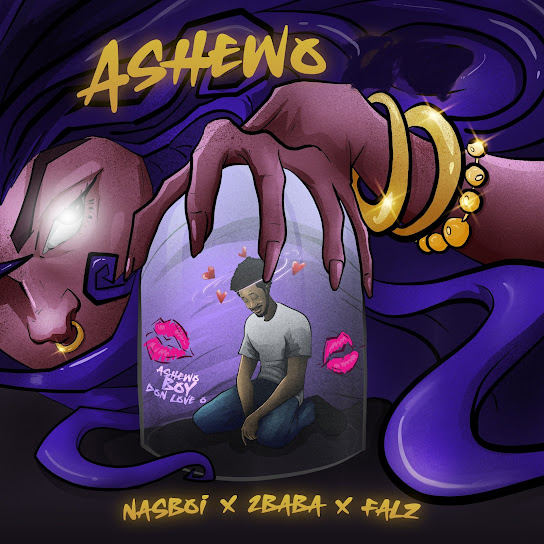 Nasboi - Ashewo ft. 2Baba & Falz [MP3]