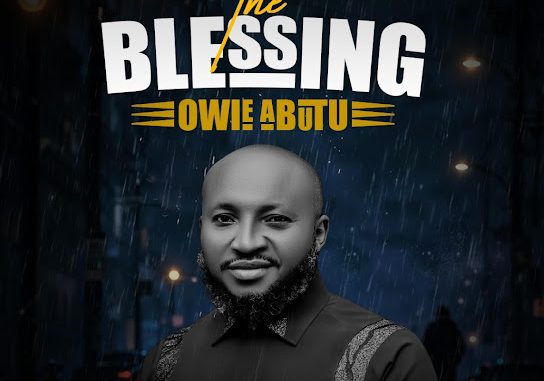 Owie Abutu - The Blessing
