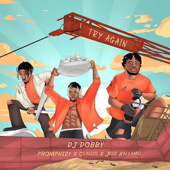 Promphizy – Try Again ft. Classiq, Jesse Kallamu, Dj Dobby