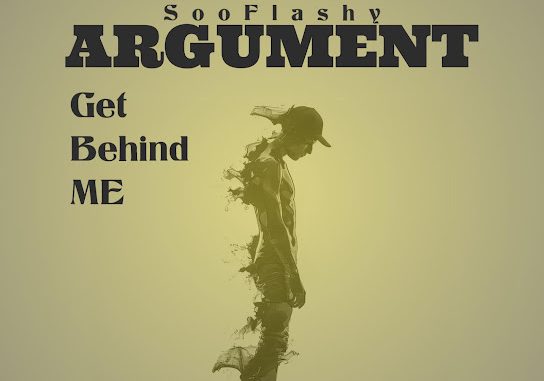 Sooflashy - Argument (Get behind me)