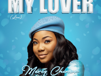 Mercy Chinwo - My Lover (Live) 31 NaijaChoice News 1