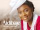 Adeyinka Alaseyori - Aidibaje