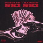 Cazulee - Ski Ski ft. Badass